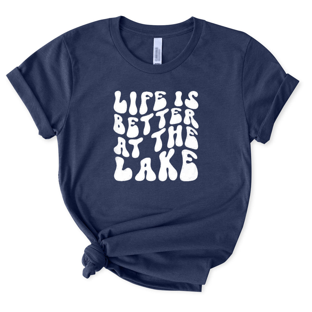 Life Is Better At The Lake T-Shirt for Women