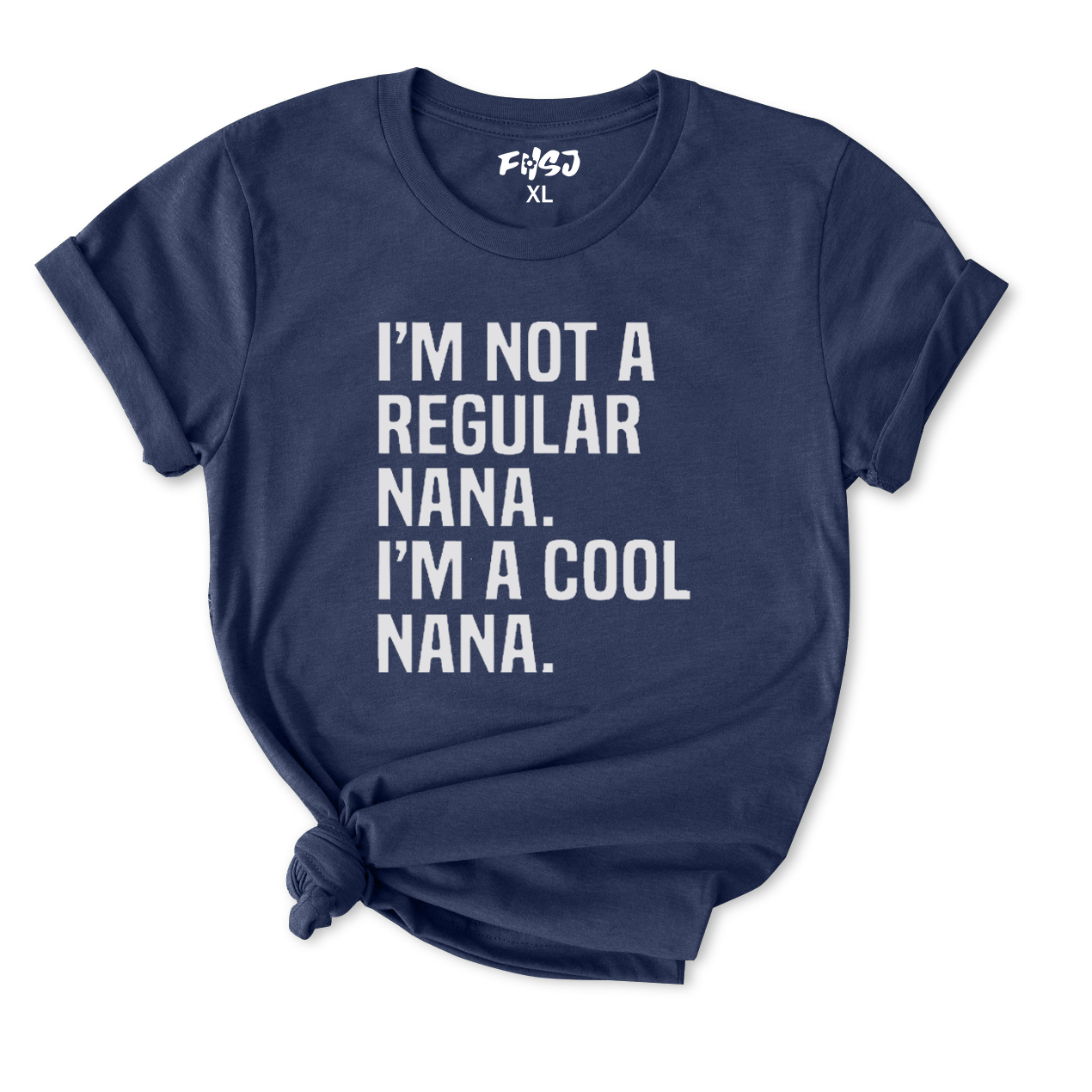 I'm A Cool Nana T-Shirt for Women
