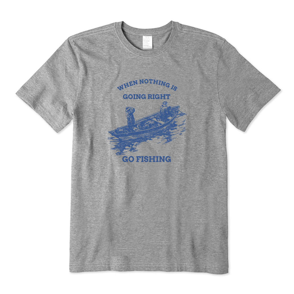 Go Fishing T-Shirt