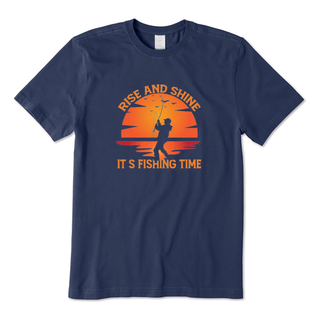 Rise and Shine It's Fishing Time T-Shirt