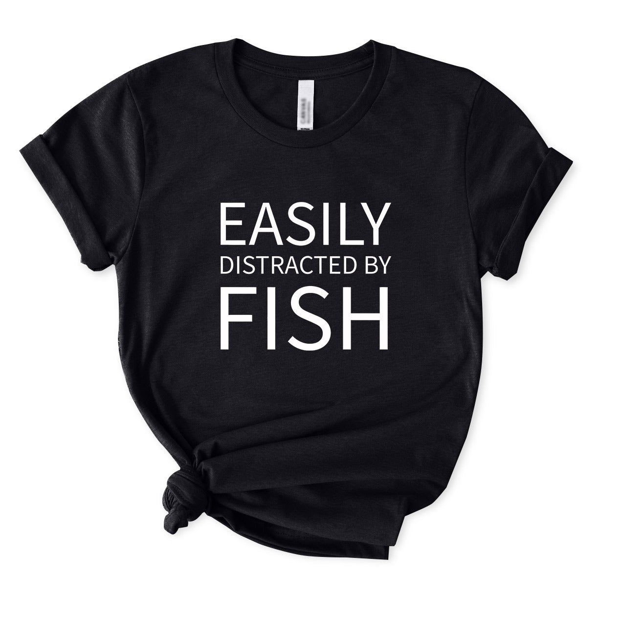 Easily Distracted By Fish T-Shirt for women