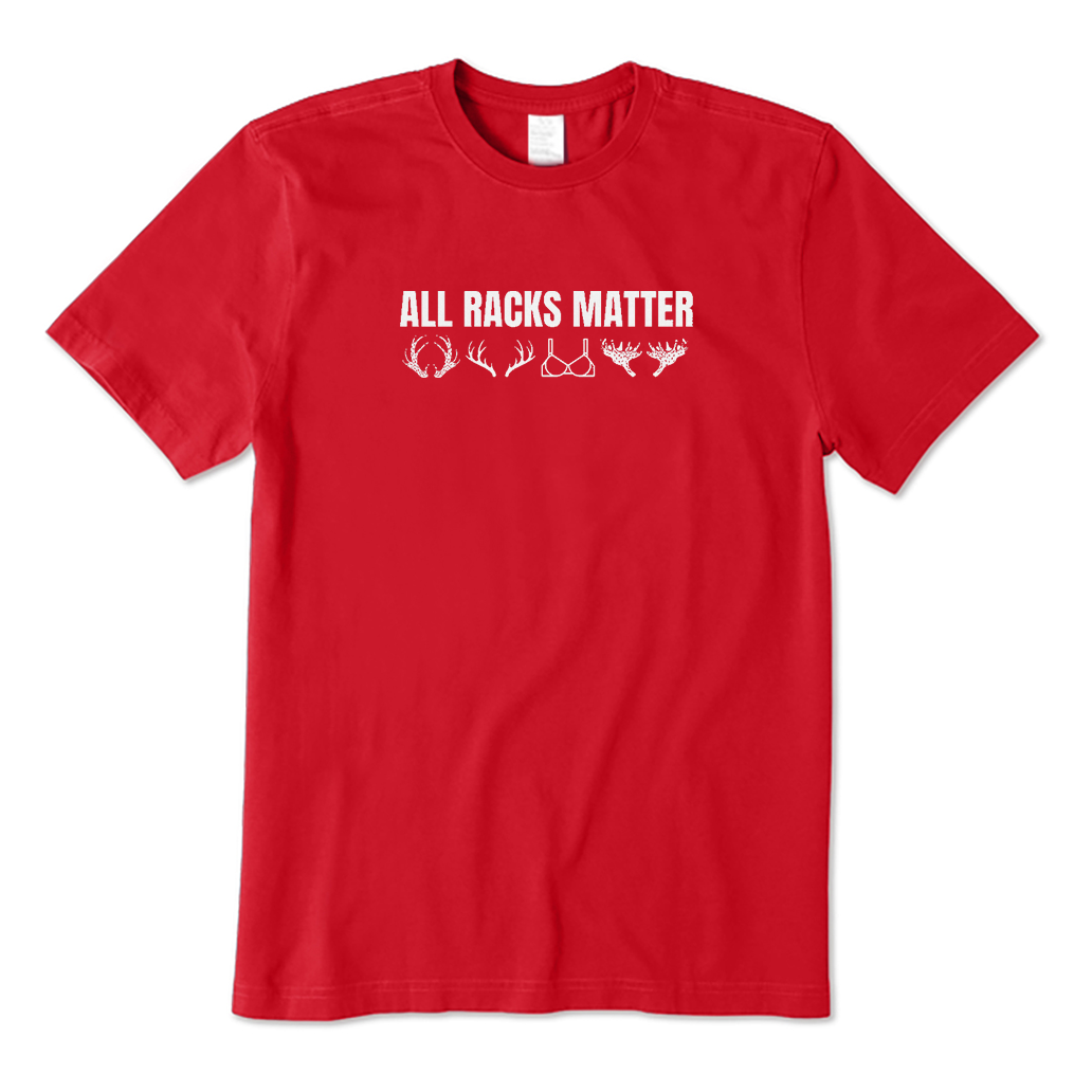 All Racks Matter T-Shirt