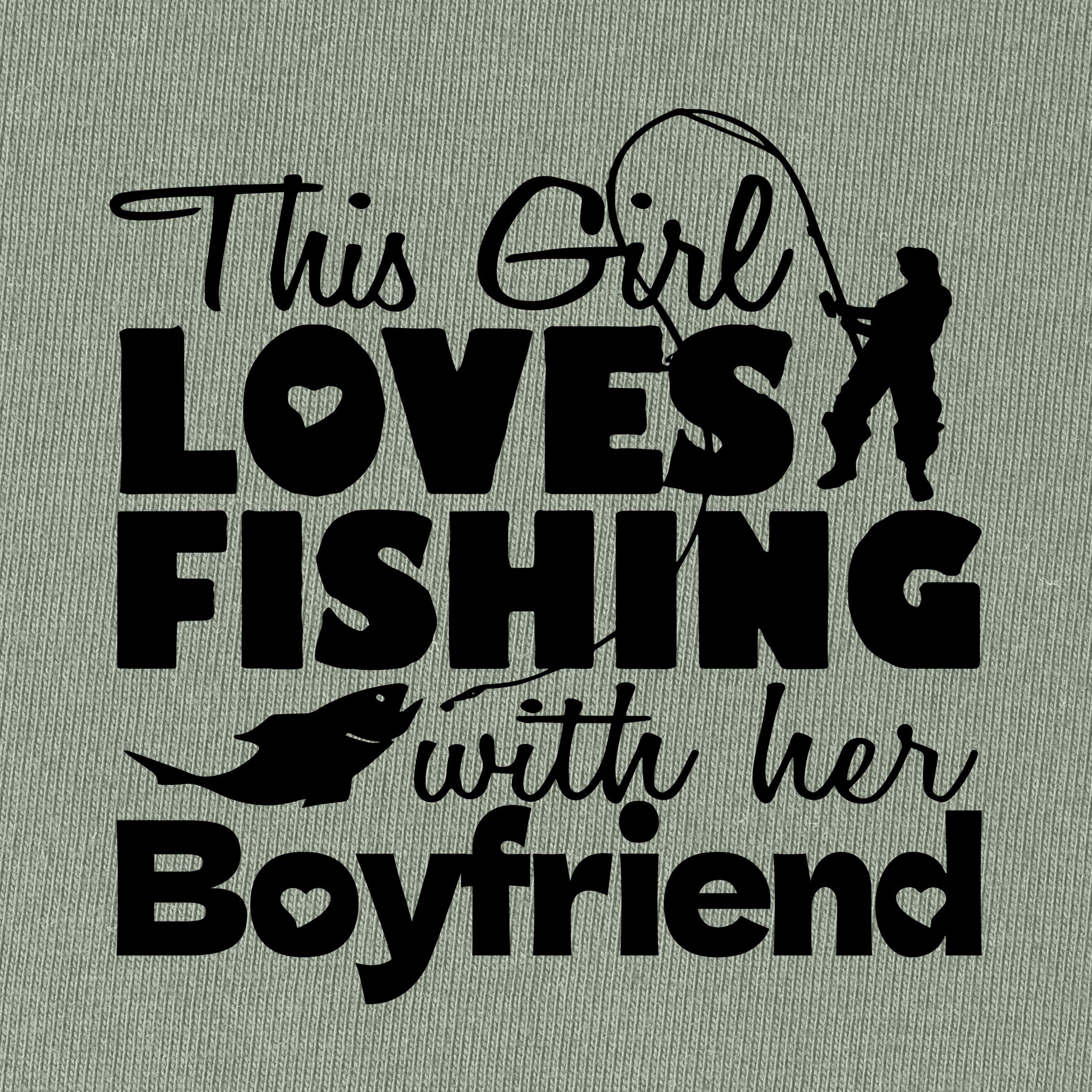 This Girl Love Fishing with Boyfriend T-Shirt for Women