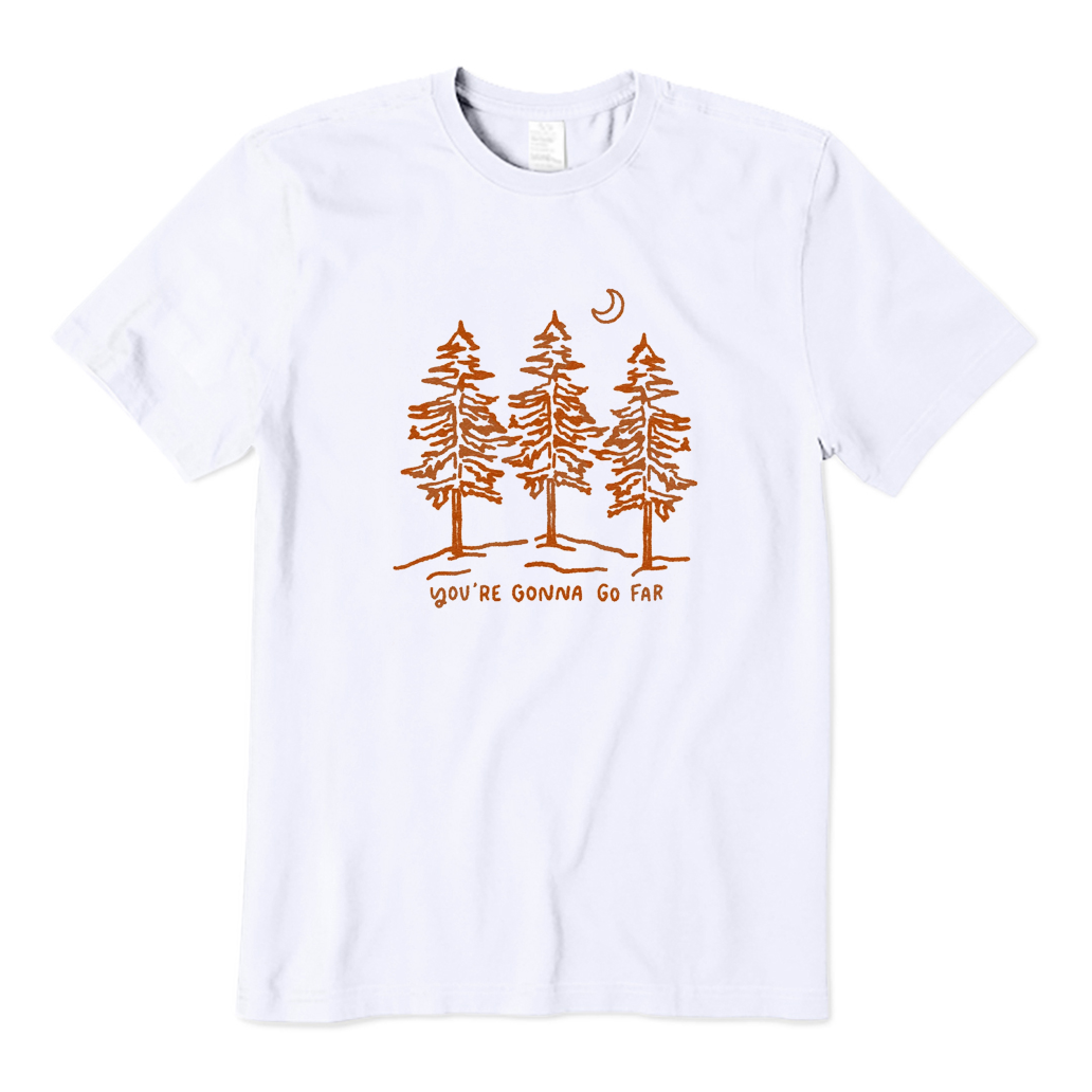 You're Gonna Go Far T-Shirt