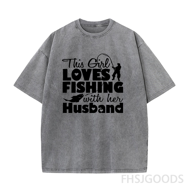 This Girl Love Fishing with Husband Unisex Distressed T-Shirt
