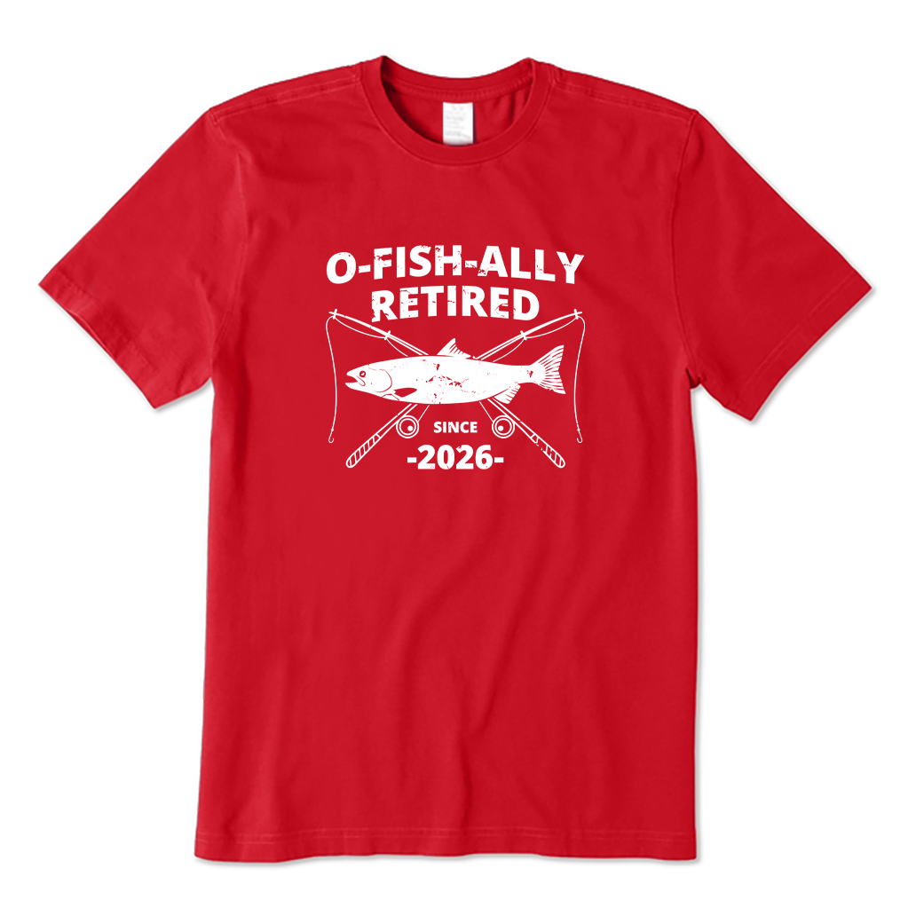 Personalized O-Fish-Ally Retired Since 2026 T-Shirt