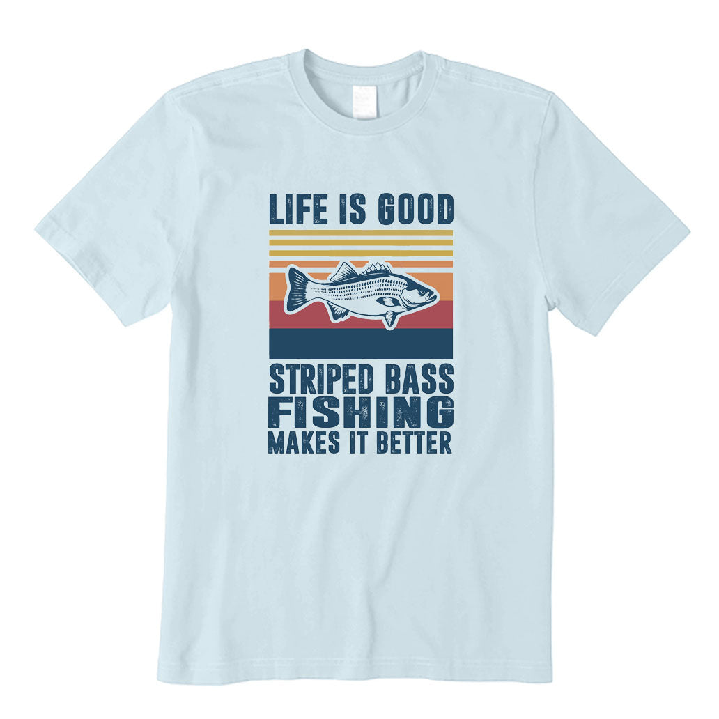 Fishing Make It Better T-Shirt