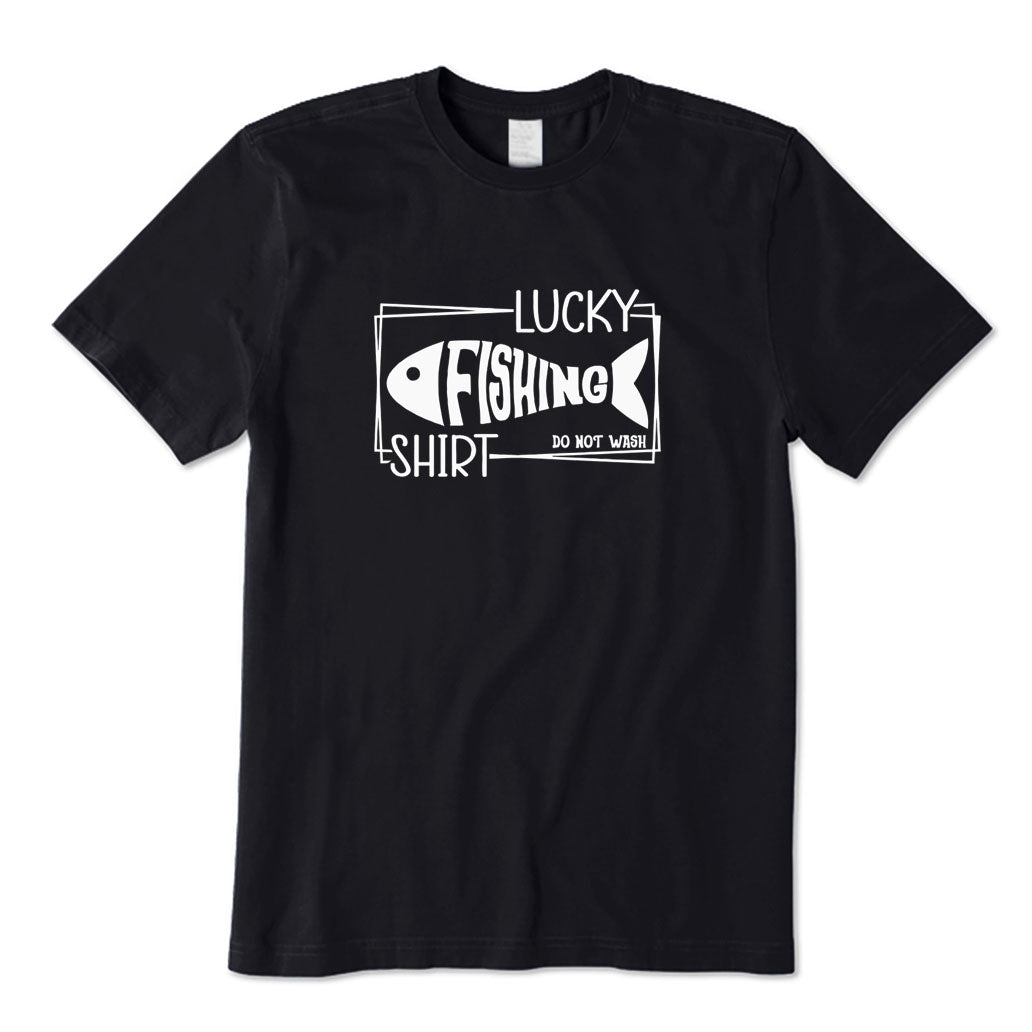 Lucky Shirt Do Not Wash T-Shirt