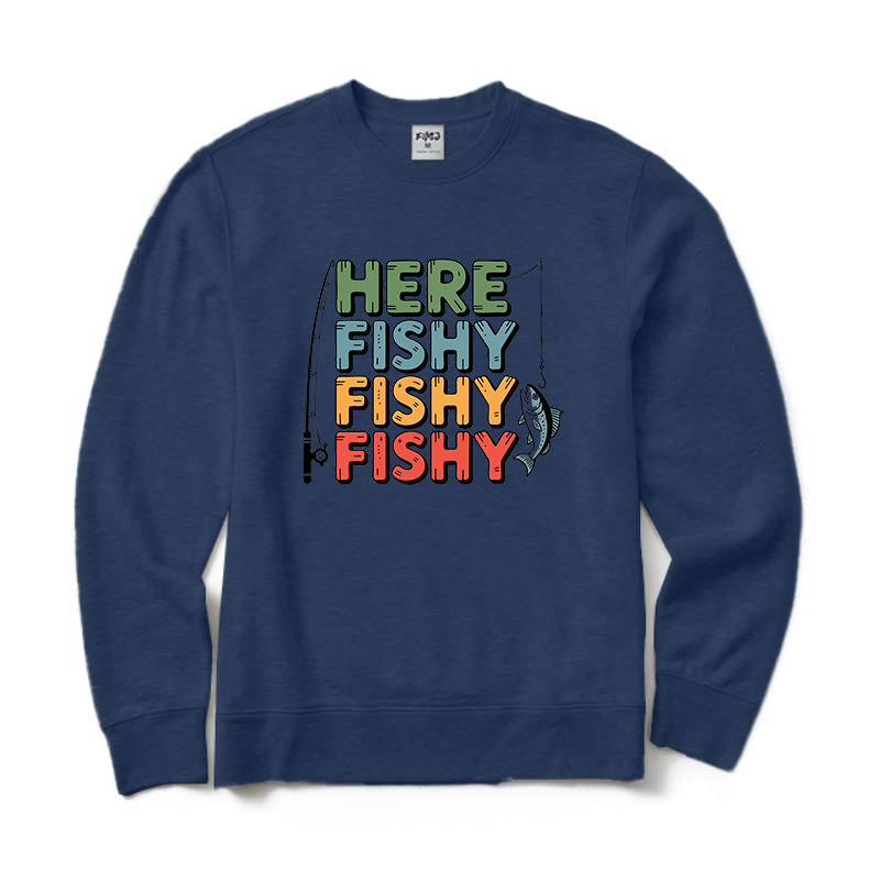 Here Fishy Fishy Fishy Crewneck Sweatshirt