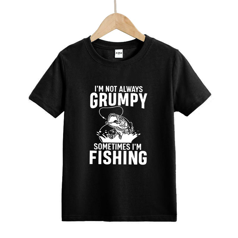 I'm Not Always Grumpy Sometimes I'm Fishing Kid's T-Shirts