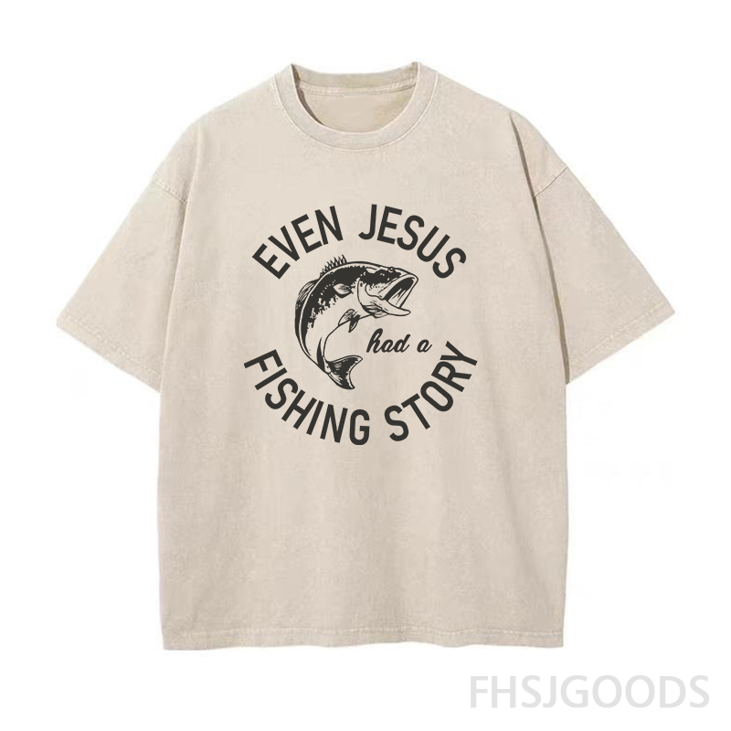 Even Jesus Had A Fishing Story Unisex Distressed T-Shirt