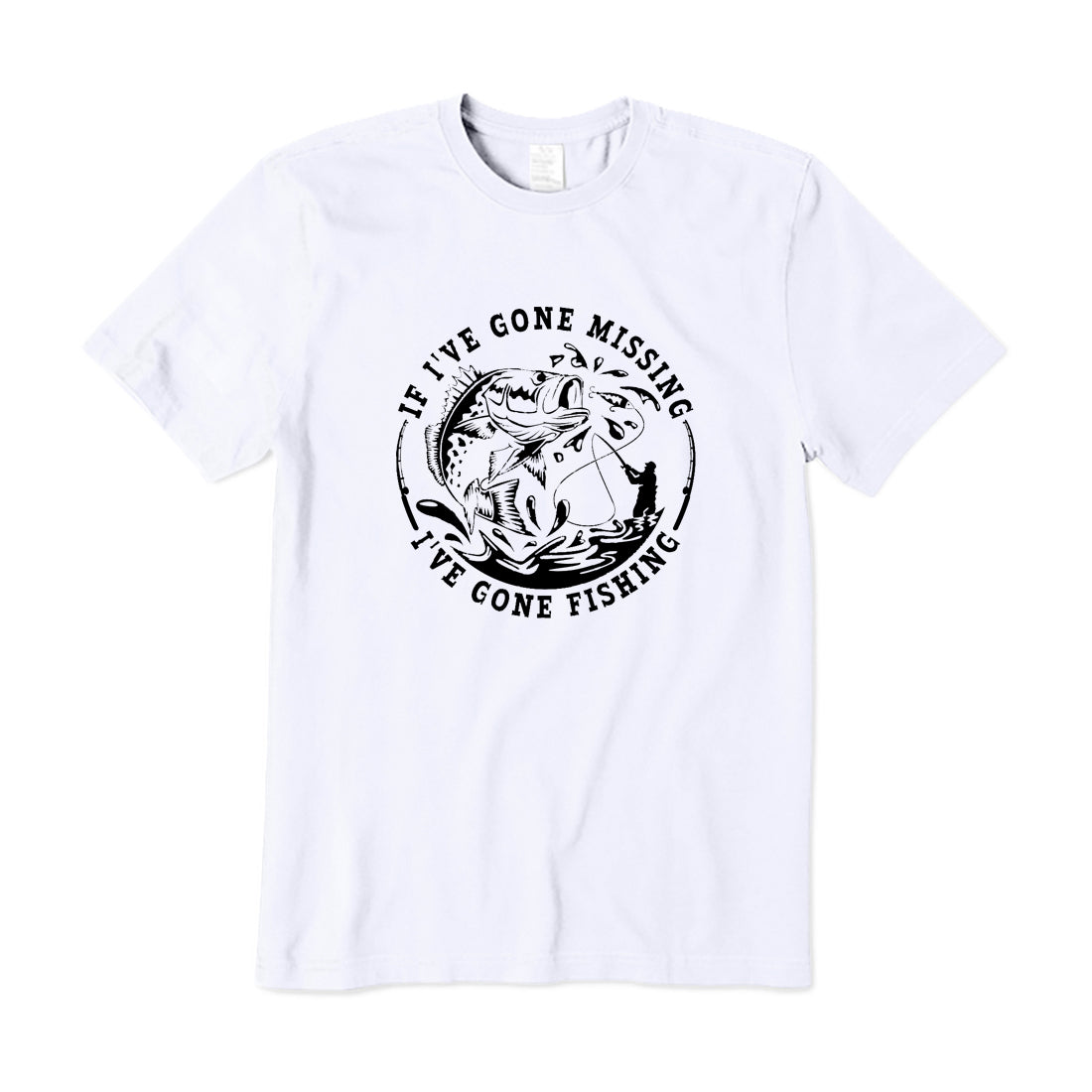 If I've Gone Missing I've Gone Fishing T-Shirt