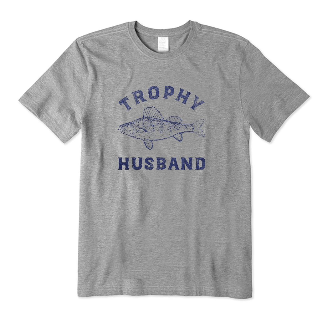 Trophy Husband T-Shirt