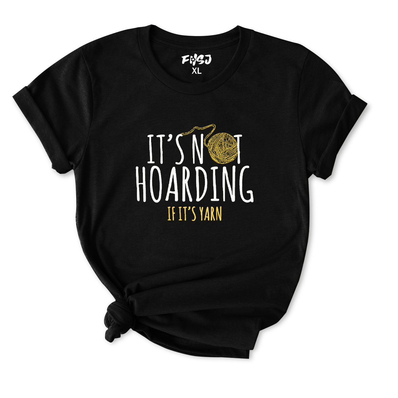 It's Not Hoarding If It's Yarn T-Shirt for Women