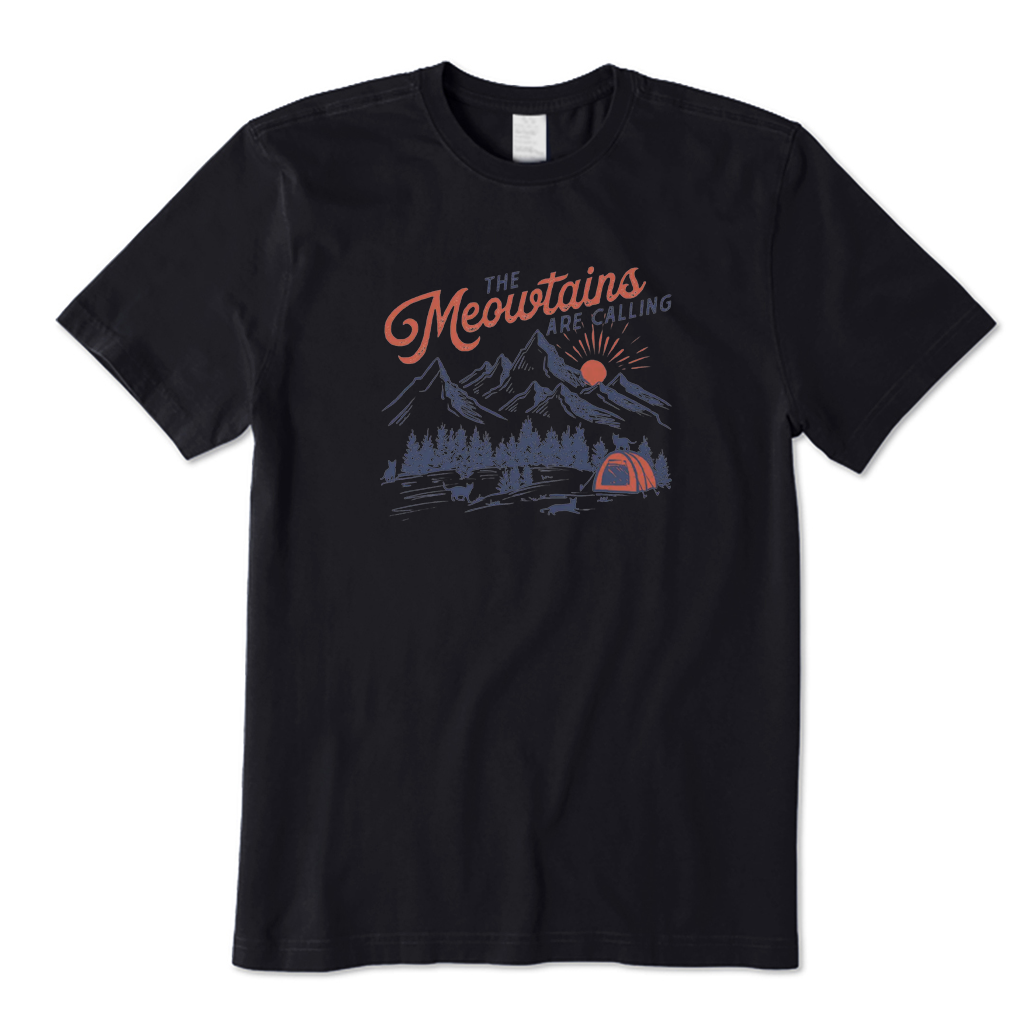 The Meowtains Are Calling Hiking T-Shirt