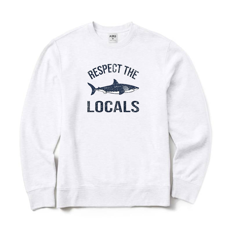 Respect The Locals Crewneck Sweatshirt