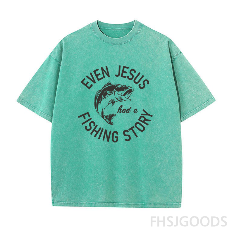 Even Jesus Had A Fishing Story Unisex Distressed T-Shirt