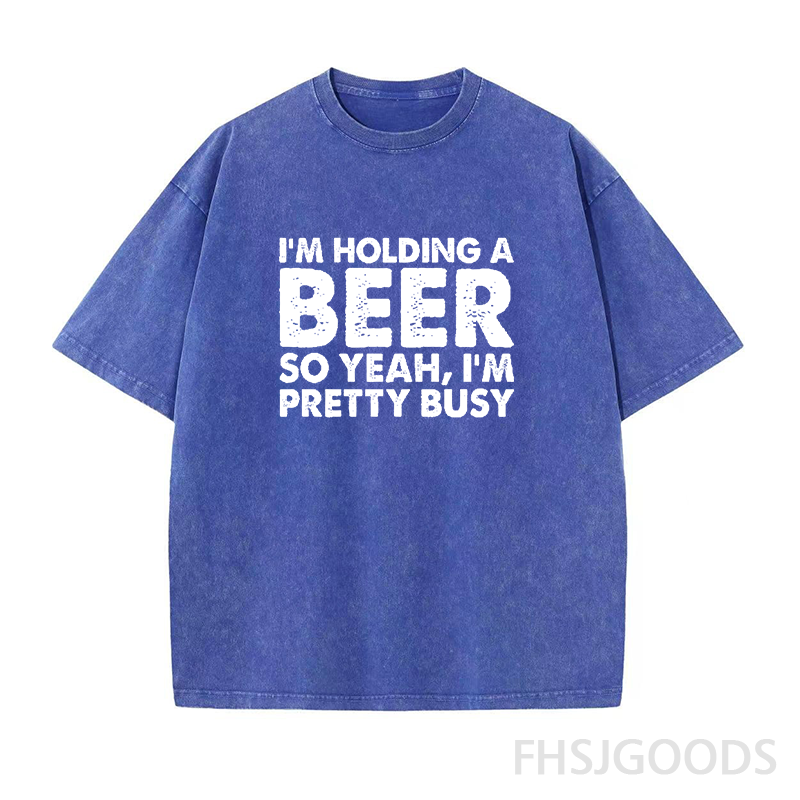 I'm Holding A Beer So Yeah I'm Pretty Busy Unisex Distressed T-Shirt