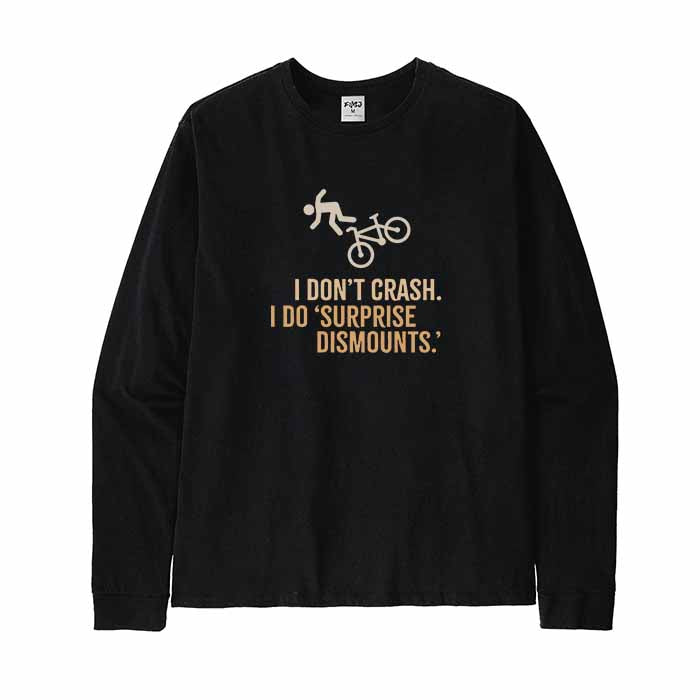 surprise dismount Bike Long Sleeve T-Shirt