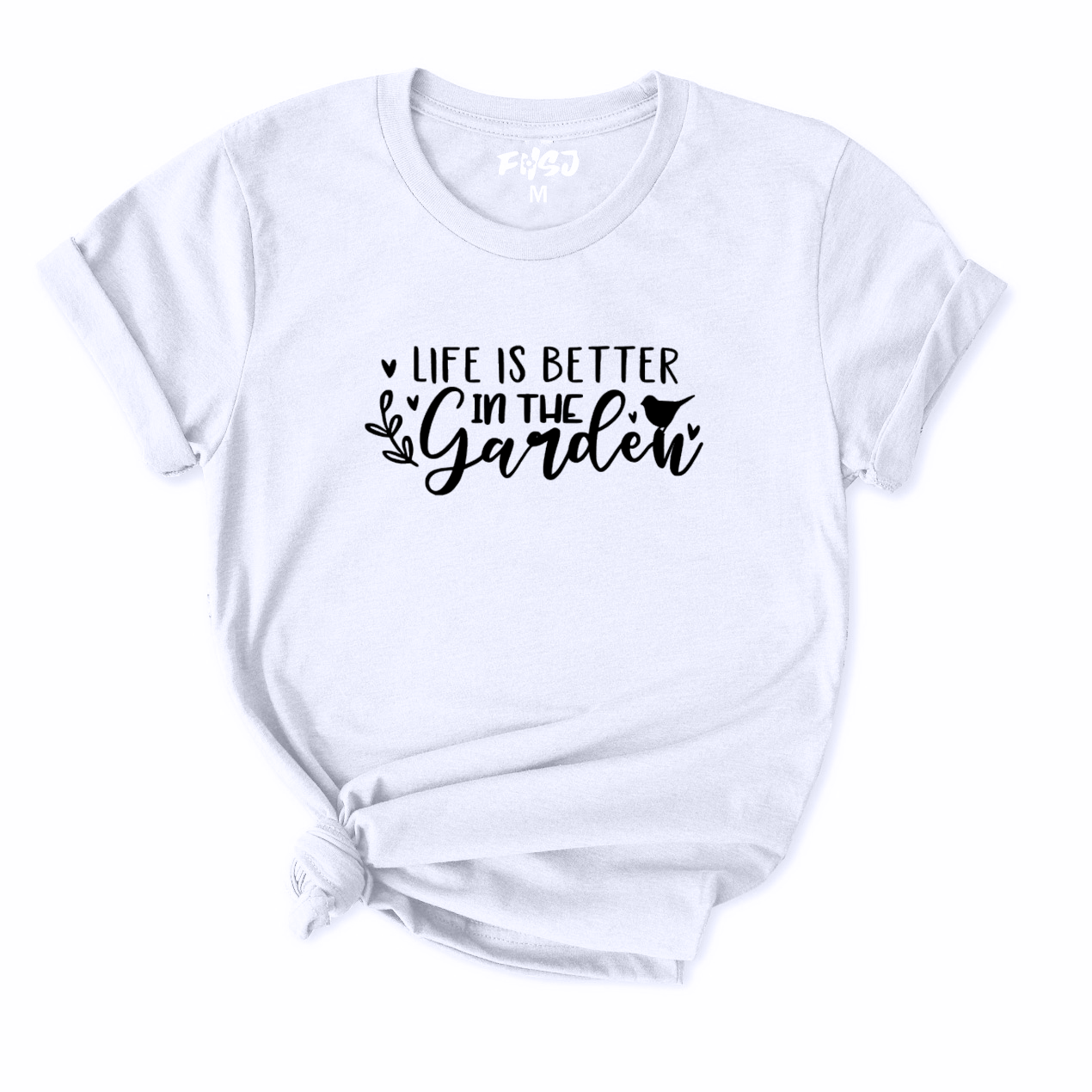 Life Is Better in The Garden T-Shirt for Women