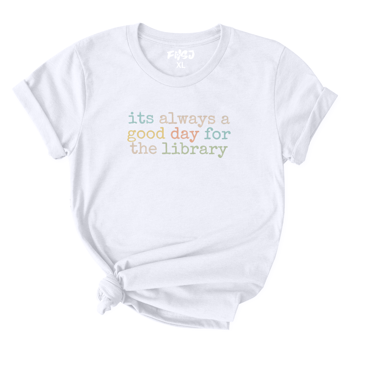 It's Always A Good Day for The Library T-Shirt for Women