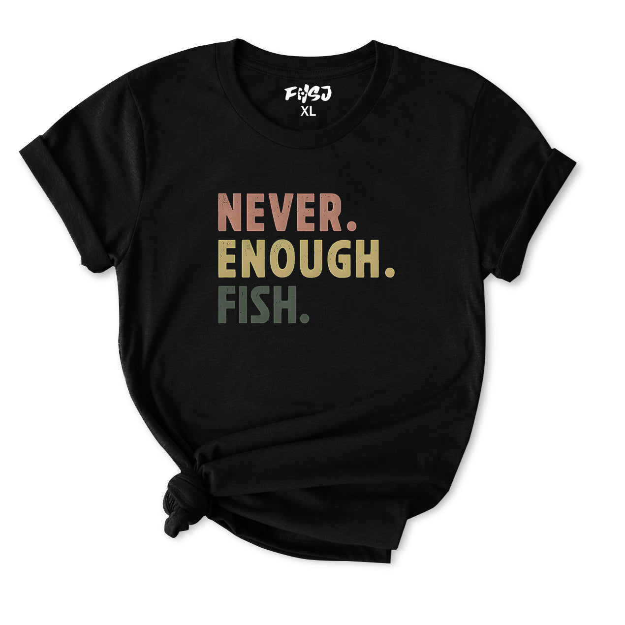 Never Enough Fish T-Shirt for Women