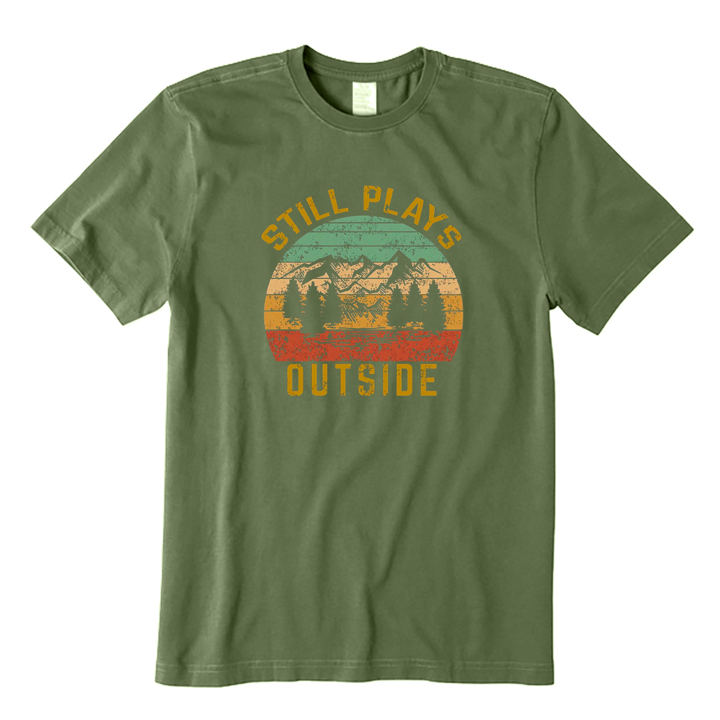 Still Plays Outside Hiking T-shirt