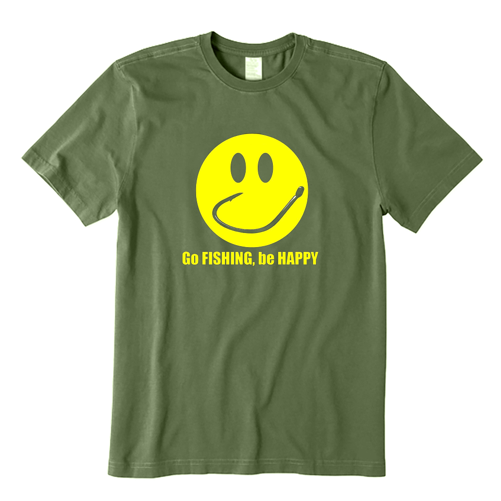 Go Fishing Be Happy T-Shirt
