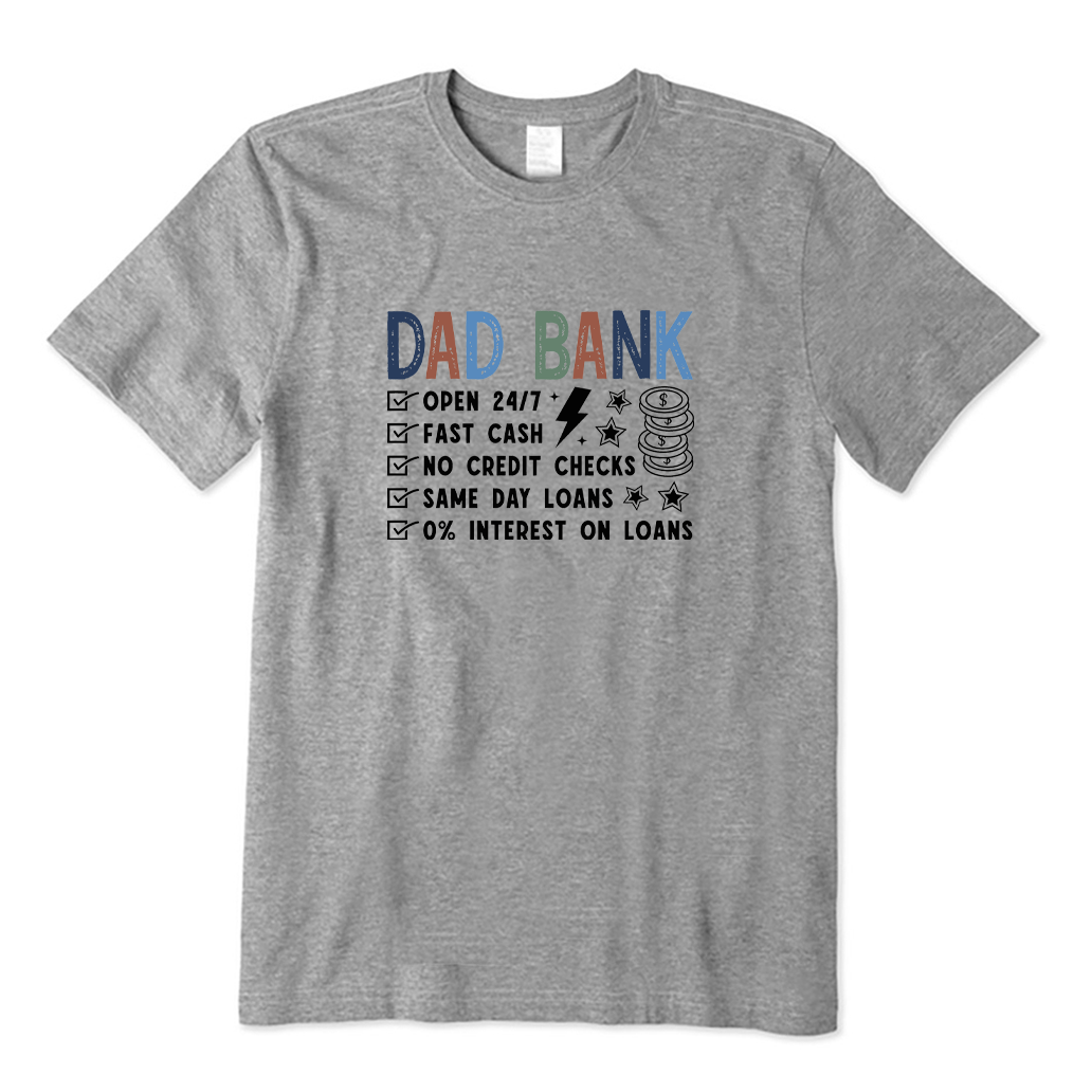 Dad Bank T-shirt