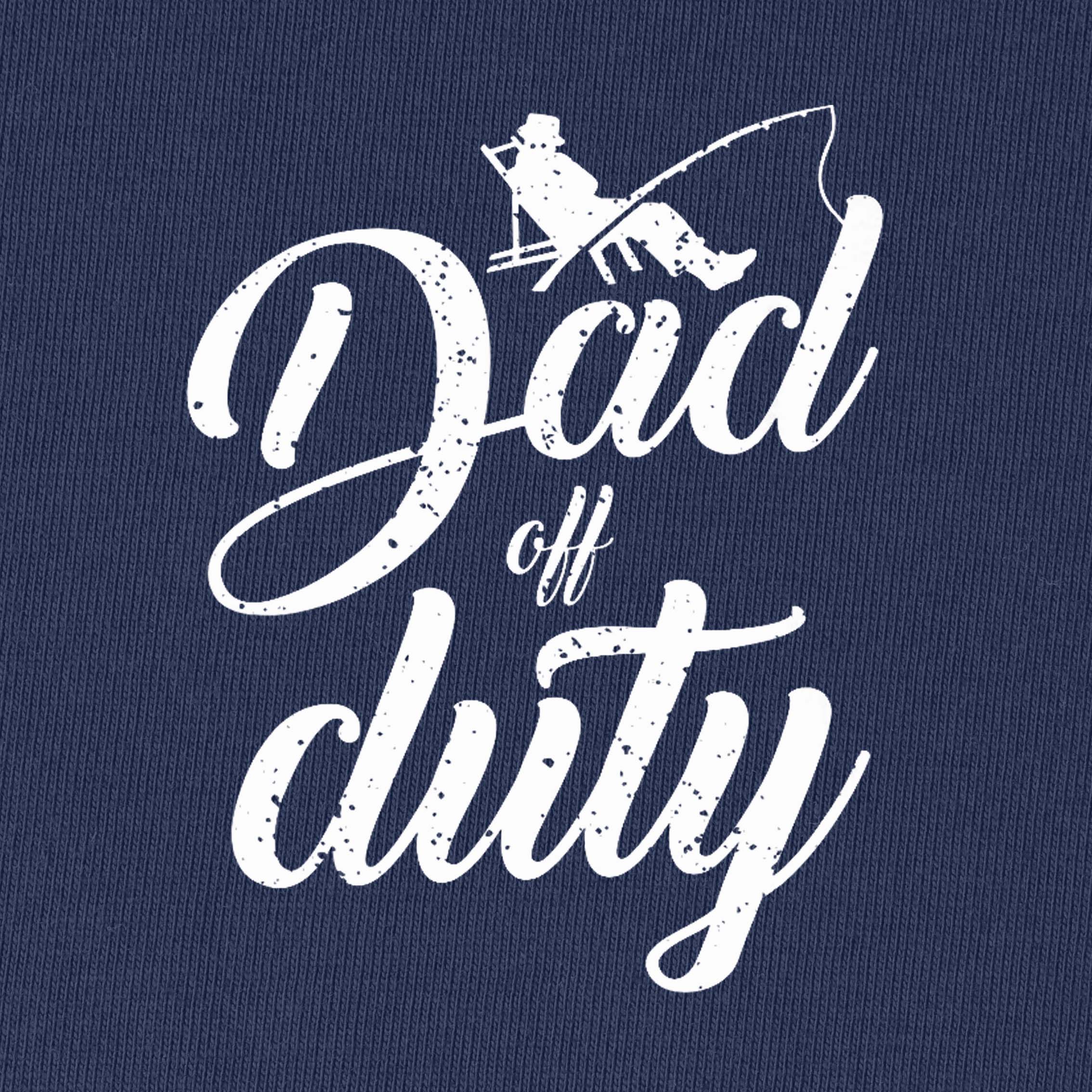 Dad Off Duty T-Shirt