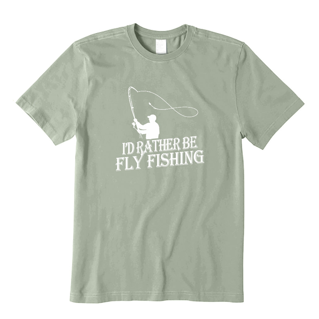 I‘d Rather Be Fly Fishing T-Shirt