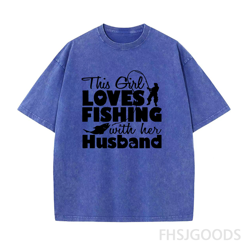 This Girl Love Fishing with Husband Unisex Distressed T-Shirt