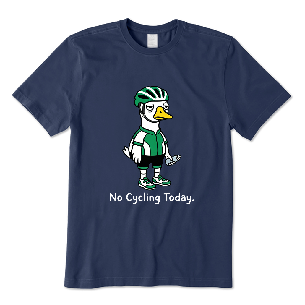 No Cycling Today Goose T-shirt