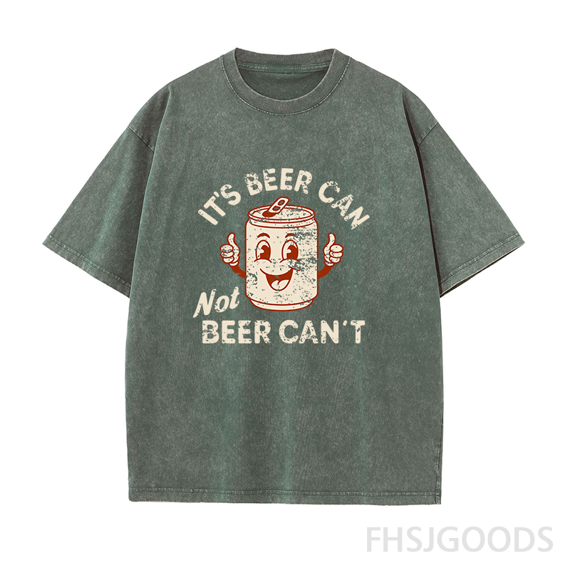 It's Beer Can Not Beer Can't Unisex Distressed T-Shirt