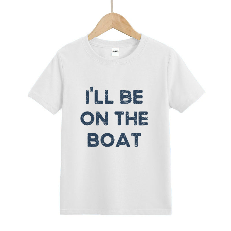 I'll Be on The Boat Kids T-Shirt