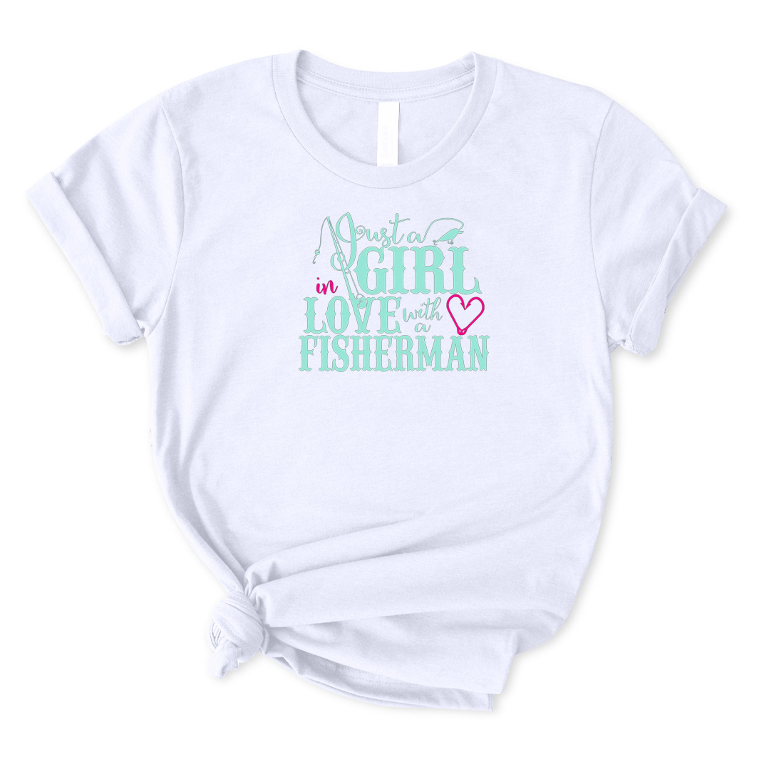 GIRL in LOVE with a FISHERMAN T-Shirt for Women