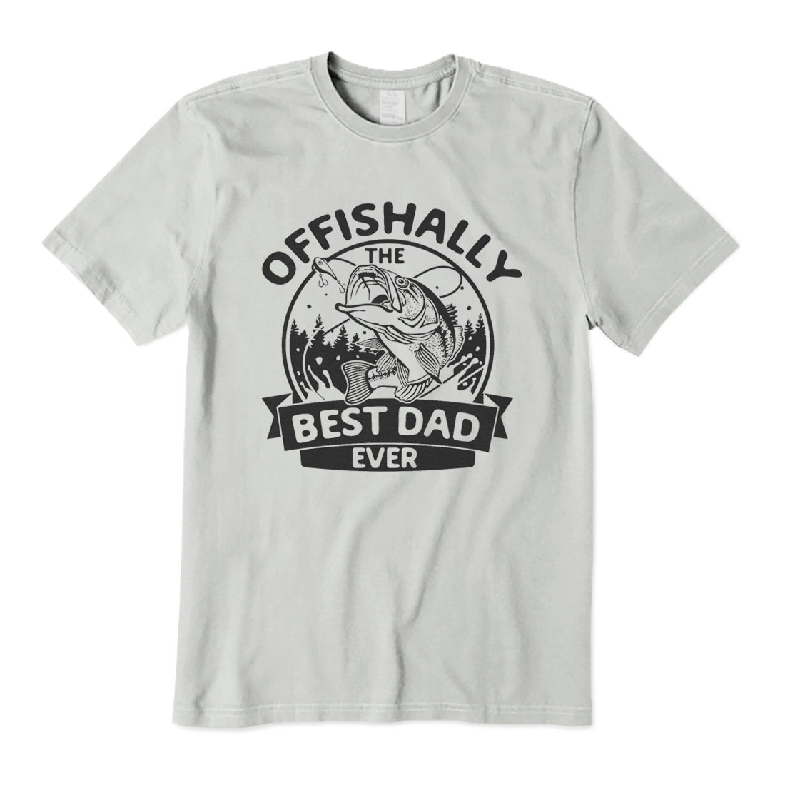 Offishally The Best Dad Ever T-Shirt